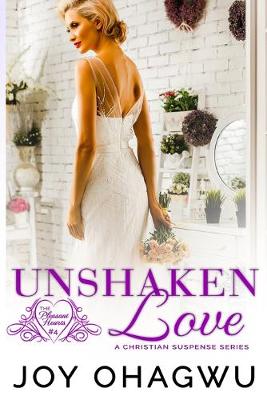 Book cover for Unshaken Love- Pleasant Hearts - Book 4