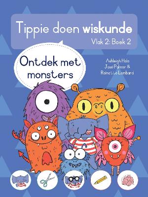 Cover of Tippie doen wiskunde (Vlak 2 Boek 2): Ontdek met monsters