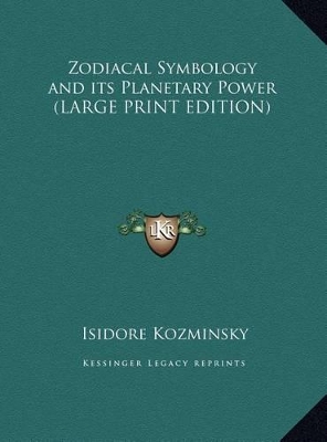 Book cover for Zodiacal Symbology and Its Planetary Power