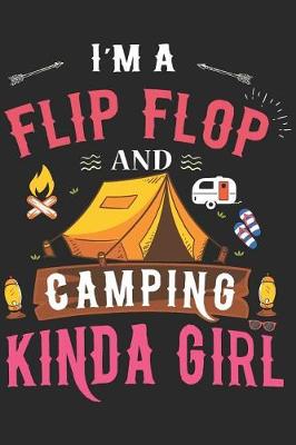 Book cover for I'm a Camping and Flip Flop Kinda Girl