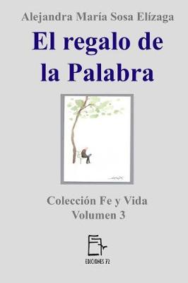 Book cover for El Regalo de la Palabra