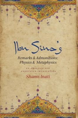 Book cover for Ibn Sina’s Remarks and Admonitions: Physics and Metaphysics