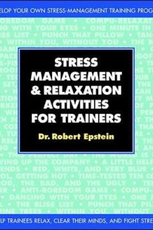 Cover of Stress-Management and Relaxation Activities for Trainers, Set