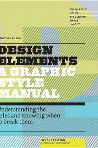 Cover of Design Elements, 2nd Edition: Understanding the Rules and Knowing When to Break Them - Updated and Expanded