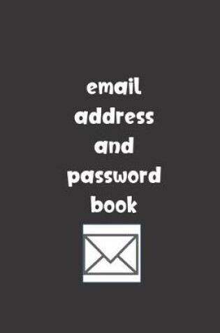 Cover of Email Address and Password Book