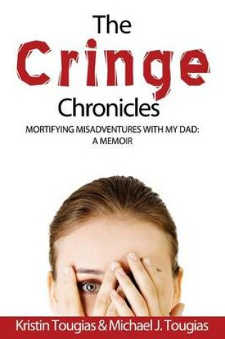 Cover of The Cringe Chronicles