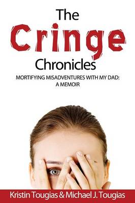 Book cover for The Cringe Chronicles