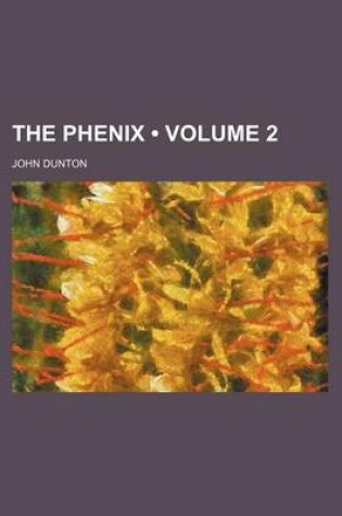 Cover of The Phenix (Volume 2)