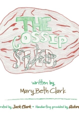 Cover of The Gossip Seed