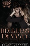 Book cover for Reckless Dynasty