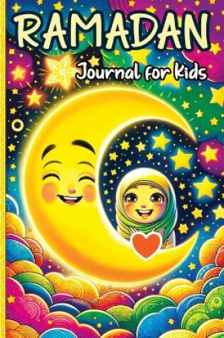 Cover of Ramadan Journal for Kids