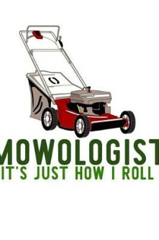 Cover of Mowologist