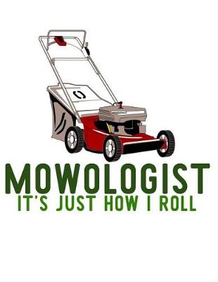 Book cover for Mowologist