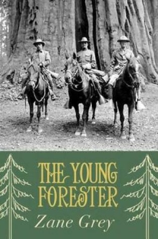 Cover of The Young Forester (Annotated)