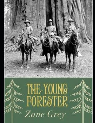 Book cover for The Young Forester (Annotated)