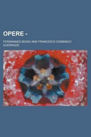 Cover of Opere -