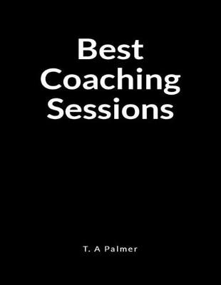 Book cover for Best Coaching Sessions