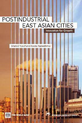 Book cover for Postindustrial East Asian Cities