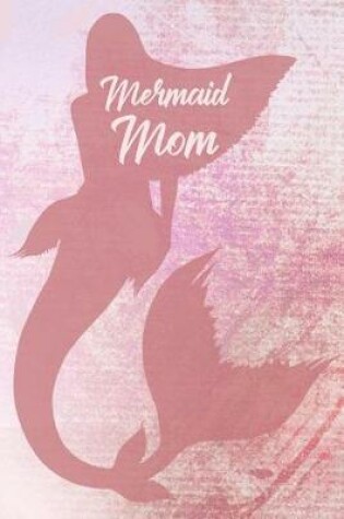 Cover of Mermaid Mom