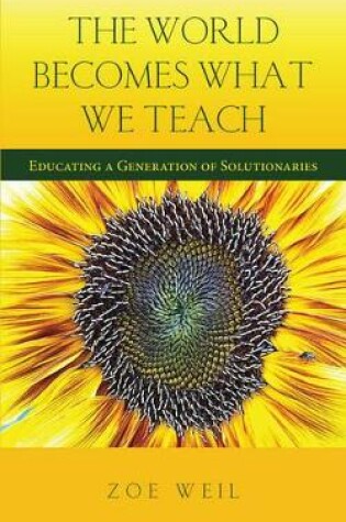 Cover of The World Becomes What We Teach