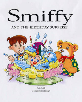 Book cover for Smiffy and the Birthday Surprise