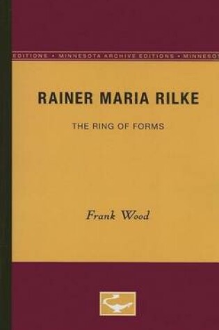 Cover of Rainer Maria Rilke: The Ring of Forms