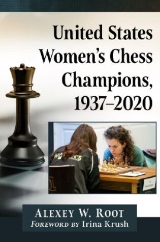 Cover of United States Women's Chess Champions, 1937-2020