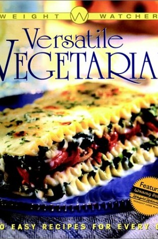 Cover of Weight Watchers< Versatile Vegetarian (Paperback e Dition)