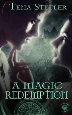Cover of A Magic Redemption