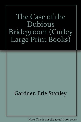 Book cover for The Case of the Dubious Bridegroom