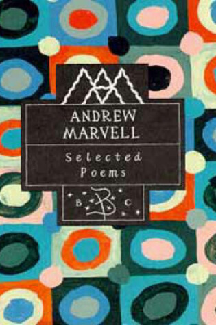Cover of Andrew Marvell: Selected Poems