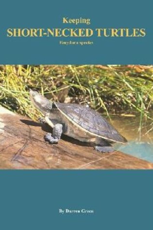 Cover of Keeping Short-necked Turtles