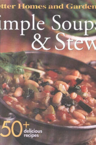 Cover of Simple Soups and Stews