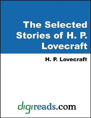 Book cover for The Selected Stories of H. P. Lovecraft