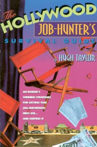 Cover of The Hollywood Job-hunter's Survival Guide