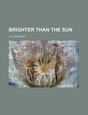 Book cover for Brighter Than the Sun