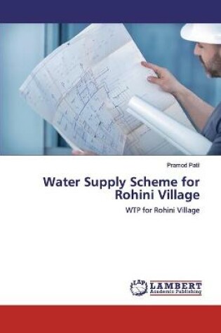 Cover of Water Supply Scheme for Rohini Village