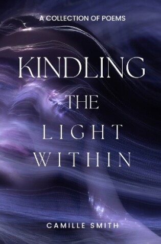 Cover of Kindling the Light within