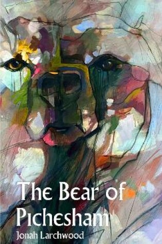 Cover of The Bear of Pichesham