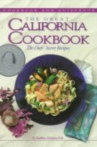 Cover of The Great California Cookbook, Revised Fifth Edition