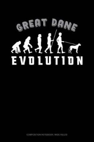 Cover of Great Dane Evolution