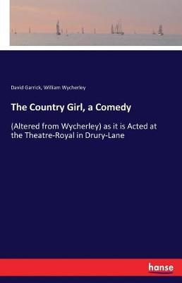 Book cover for The Country Girl, a Comedy