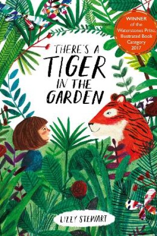 Cover of There's a Tiger in the Garden