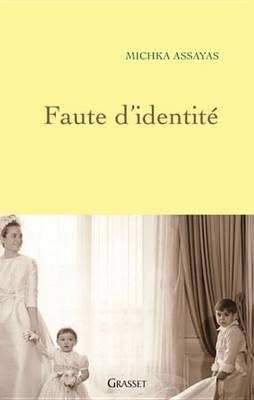 Book cover for Faute D'Identite
