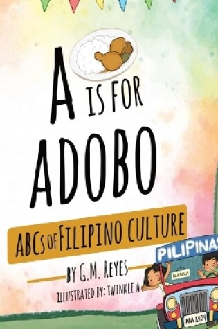 Cover of A is for Adobo