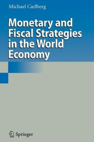 Cover of Monetary and Fiscal Strategies in the World Economy