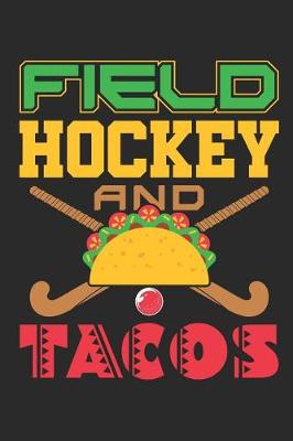 Book cover for Field Hockey and Tacos