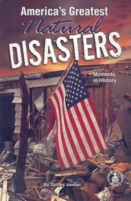 Cover of America's Greatest Natural Disasters