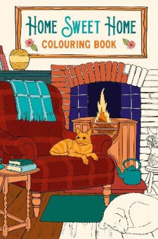 Cover of Home Sweet Home Colouring Book