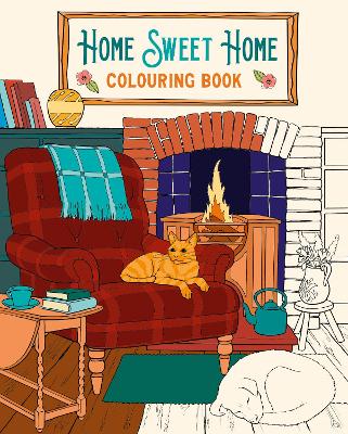 Book cover for Home Sweet Home Colouring Book